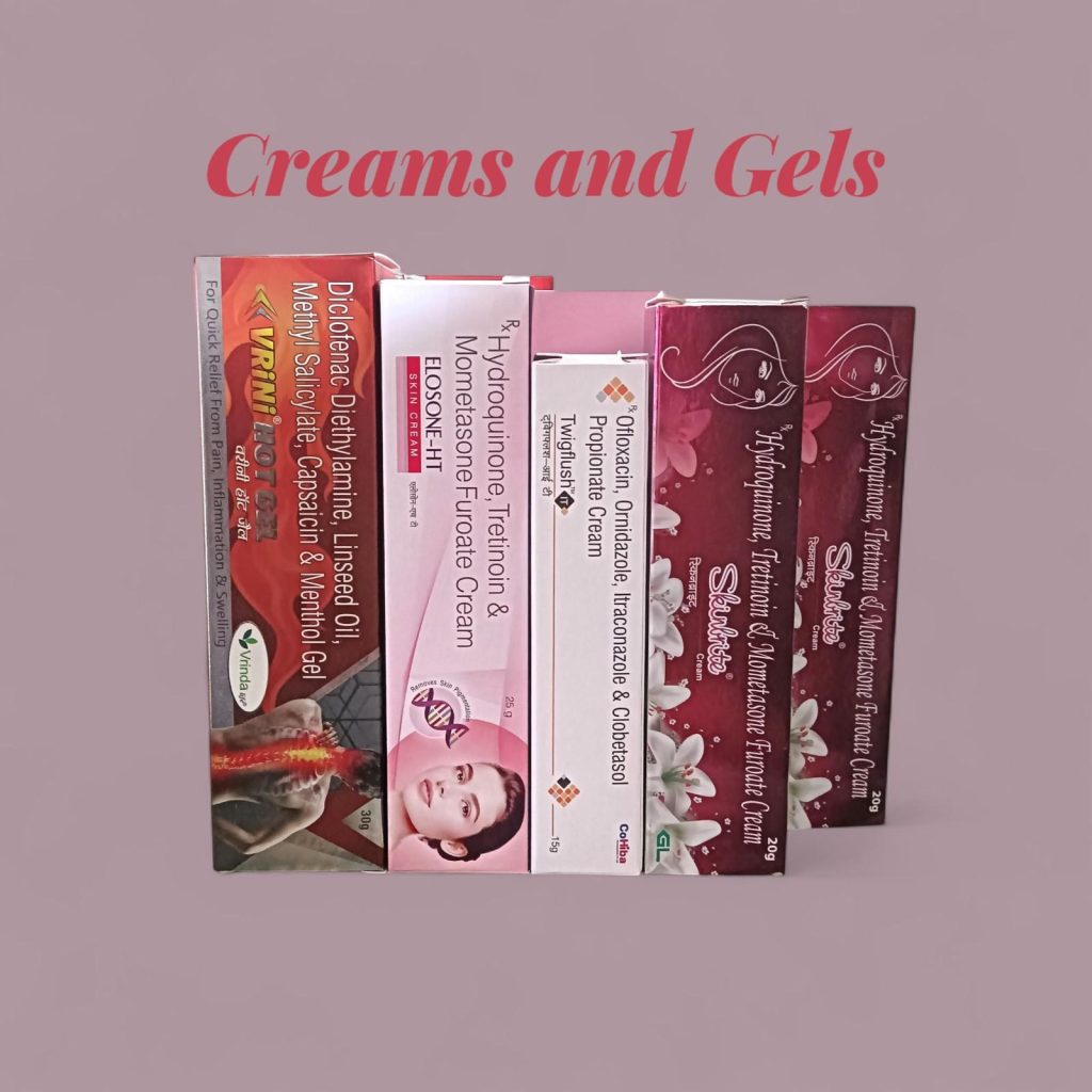 creams gels